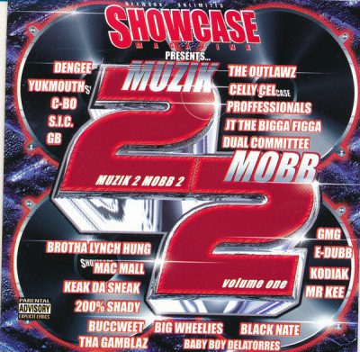 VA – Showcase Magazine Presents… Muzik 2 Mobb 2 Volume One (CD) (2000) (FLAC + 320 kbps)