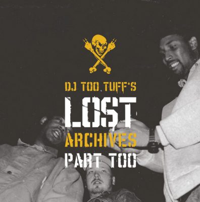 DJ Too Tuff – DJ Too Tuff’s Lost Archives Part Too (CD) (2022) (FLAC + 320 kbps)