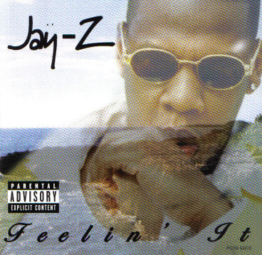 Jay-Z – Feelin’ It (CDS) (1997) (FLAC + 320 kbps)