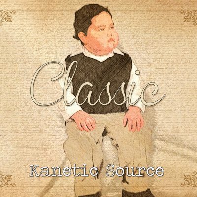 Kanetic Source – Classic (CD) (2013) (FLAC + 320 kbps)