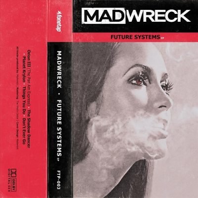 Madwreck – Future Systems EP (WEB) (2019) (320 kbps)