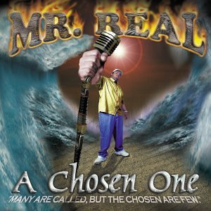 Mr. Real – A Chosen One (CD) (2000) (FLAC + 320 kbps)