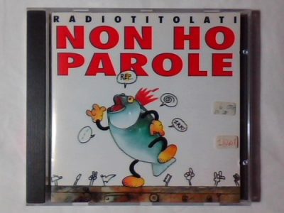 Radiotitolati – Non Ho Parole (CD) (1994) (FLAC + 320 kbps)