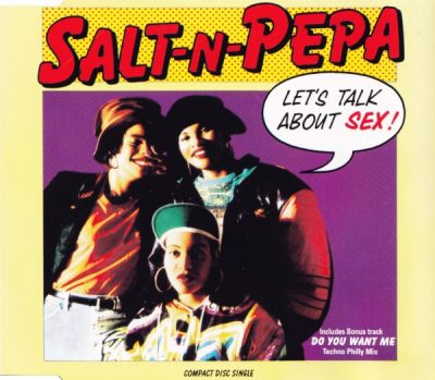 Salt-N-Pepa – Let’s Talk About Sex (CDS) (1991) (FLAC + 320 kbps)