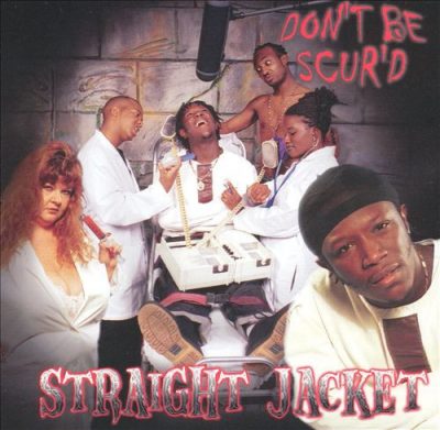 Straight Jacket – Don’t Be Scur’d (CD) (2001) (FLAC + 320 kbps)