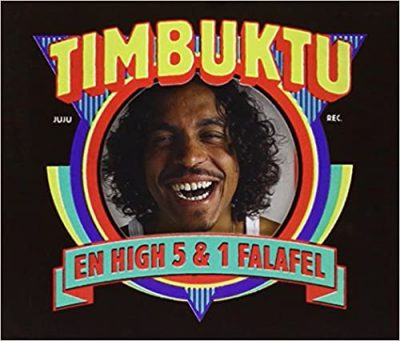 Timbuktu – En High 5 & 1 Falafel (CD) (2008) (FLAC + 320 kbps)