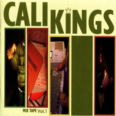 VA – Cali Kings: Mix Tape Vol. 1 (CD) (1998) (FLAC + 320 kbps)