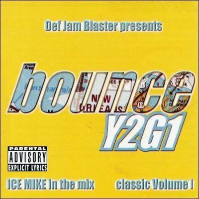 VA – Def Jam Blaster Presents: Bounce Y2G1 (CD) (2001) (FLAC + 320 kbps)