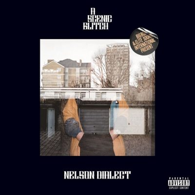 Nelson Dialect & BigBob – A Scenic Glitch EP (WEB) (2022) (320 kbps)