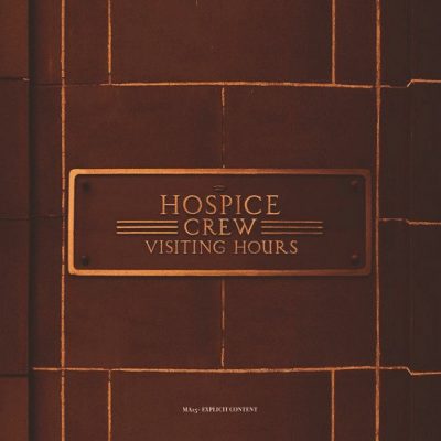 Hospice Crew – Visiting Hours (CD) (2006) (FLAC + 320 kbps)
