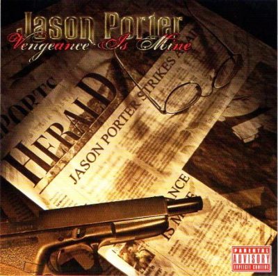 Jason Porter – Vengeance Is Mine (Reissue CD) (2004-2005) (FLAC + 320 kbps)