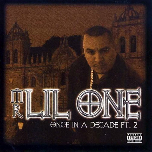 Mr. Lil One - Once In A Decade Pt. 2 (CD) (2001) (FLAC + 320 kbps)