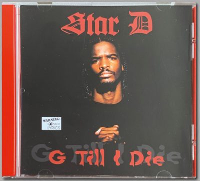 Star D – G Till I Die (Reissue CD) (1996-2022) (FLAC + 320 kbps)
