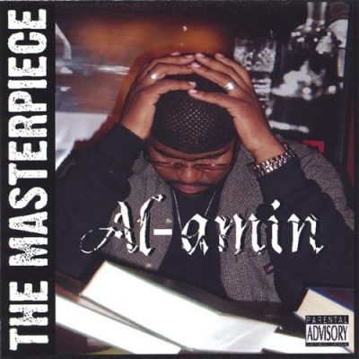 Al-Amin – The Masterpiece (CD) (2005) (FLAC + 320 kbps)