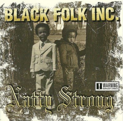 Black Folk Inc. – Natty Strong (CD) (2002) (FLAC + 320 kbps)