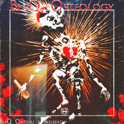 BlaQ Chidori & Skelbeats – BlaQ Osteology (WEB) (2022) (320 kbps)