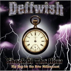 Deffwish – Shock Of The Hour (CD) (2000) (FLAC + 320 kbps)