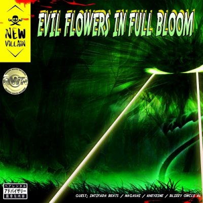 New Villain – Evil Flowers In Full Bloom EP (WEB) (2022) (320 kbps)