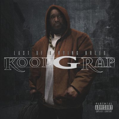 Kool G Rap – Last Of A Dying Breed (CD) (2022) (FLAC + 320 kbps)
