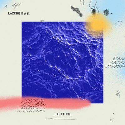 Lazerbeak – Luther EP (WEB) (2019) (320 kbps)