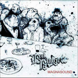 Low Budget – Magnasound (CD) (2006) (FLAC + 320 kbps)