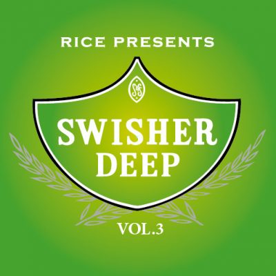 VA – Rice Presents Swisher Deep Vol. 3 (CD) (2016) (FLAC + 320 kbps)