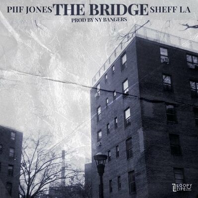 Piif Jones & Sheff La – The Bridge (WEB) (2022) (320 kbps)