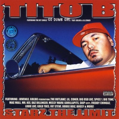 Tito B – Starz The Limit (CD) (2007) (320 kbps)