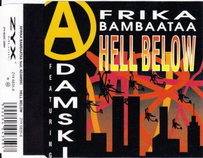 Afrika Bambaataa – Hell Below (CDS) (1992) (FLAC + 320 kbps)