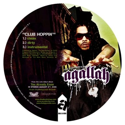 Agallah – Club Hoppin’ (WEB Single) (2006) (320 kbps)