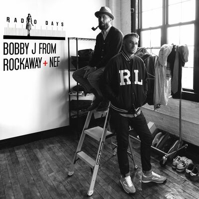 Bobby J From Rockaway & Nef – Radio Days EP (WEB) (2023) (320 kbps)