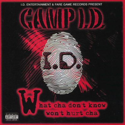 VA – Camp I.D. – What Cha Don’t Know Won’t Hurt Cha (CD) (2002) (FLAC + 320 kbps)