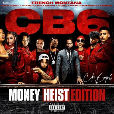 French Montana & DJ Drama – Coke Boys 6: Money Heist Edition (WEB) (2023) (320 kbps)