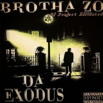 Brotha Zo – Da Exodus (WEB) (2003) (320 kbps)