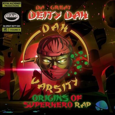 Da Great Deity Dah – Dah-Varsity: Origins Of Superhero Rap (WEB) (2022) (320 kbps)