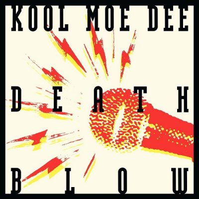 Kool Moe Dee – Death Blow (WEB Single) (1991) (320 kbps)