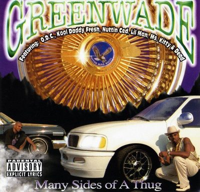 Greenwade – Many Sides Of A Thug (Remastered CD) (1997-2022) (FLAC + 320 kbps)