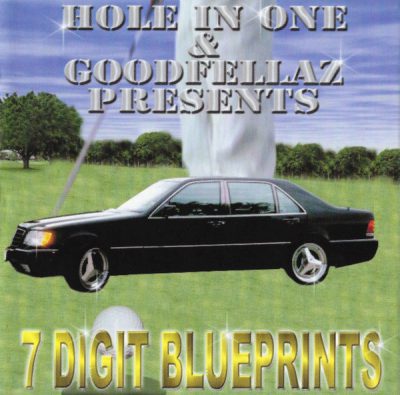 Hole In One & Goodfellaz – 7 Digit Blueprints (CD) (2001) (FLAC + 320 kbps)