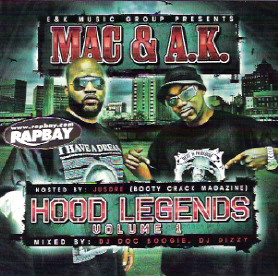 Mac & A.K. – Hood Legends Volume 1 (CD) (2007) (FLAC + 320 kbps)