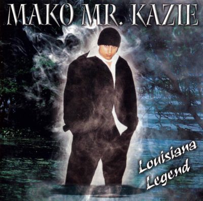 Mako Mr.Kazie – Louisiana Legend (CD) (2004) (FLAC + 320 kbps)