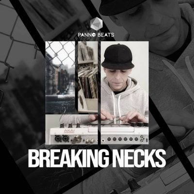 PannoBeats – Breaking Necks (WEB) (2022) (320 kbps)