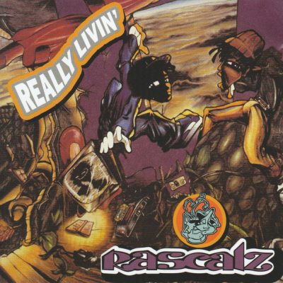 Rascalz – Really Livin’ (Limited Edition CD) (1992-2021) (FLAC + 320 kbps)