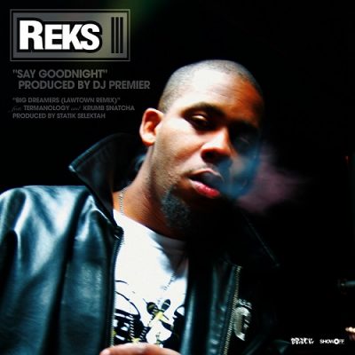 Reks – Say Goodnight (WEB Single) (2008) (320 kbps)