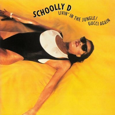Schoolly D – Livin’ In The Jungle / Gucci Again (WEB Single) (1989) (320 kbps)