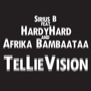 HardyHard & Afrika Bambaataa – TelLieVision (CDS) (2004) (FLAC + 320 kbps)