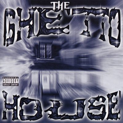 VA – The Ghetto House (CD) (2000) (FLAC + 320 kbps)