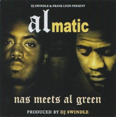 DJ Swindle & Frank Lyon – Nas meets Al Green: Almatic (CD) (2007) (FLAC + 320 kbps)
