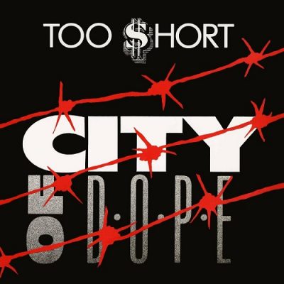 Too Short – City Of Dope (WEB Single) (1989) (320 kbps)