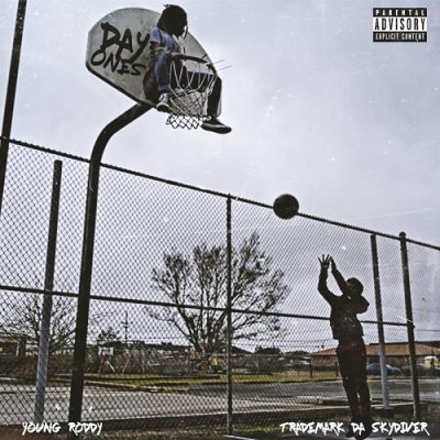 Young Roddy & Trademark Da Skydiver – Day Ones EP (WEB) (2023) (320 kbps)