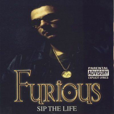 Furious – Sip The Life (CD) (1998) (FLAC + 320 kbps)